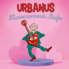 Urbanus, Vinyl HARTVERWARMENDE LIEDJES