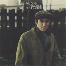 Phil Ochs, CD PLEASURES OF THE HARBOR
