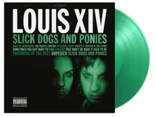 Louis XIV, Vinyl SLICK DOGS AND PONIES