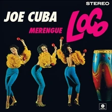 Joe Cuba, Vinyl MERENGUE LOCO