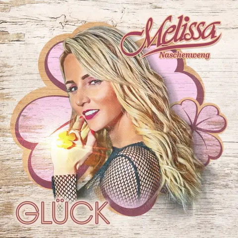 Melissa Naschenweng – CD Glück