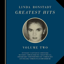 Linda Ronstadt, Vinyl GREATEST HITS VOLUME TWO