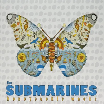 The Submarines – Vinyl RSD - HONEYSUCKLE WEEKS