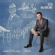 Seth MacFarlane, CD LUSH LIFE: THE LOST SIN...