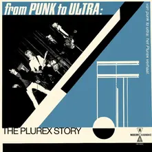 Various Artists – FROM PUNK TO ULTRA: THE PLUREX STORY (CD)