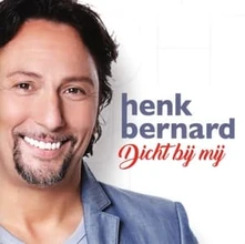 Henk Bernard, CD DICHT BIJ MIJ