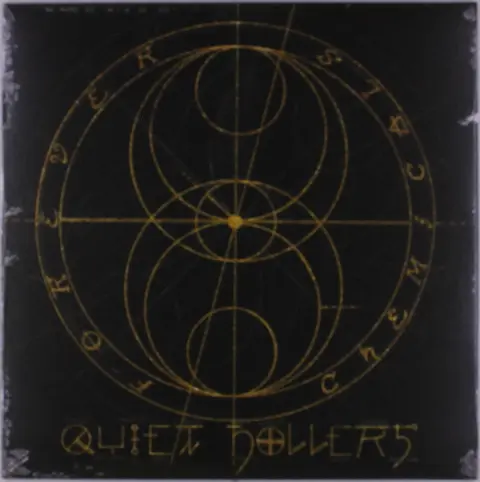 Quiet Hollers – Vinyl FOREVER CHEMICALS