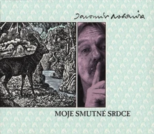 Jaromír Nohavica, Vinyl MOJE SMUTNÉ SRDCE