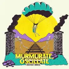 MURMURATE, OSCILATE thumbnail