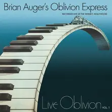 Brian Auger's Oblivion Express, CD LIVE OBLIVION VOL.1