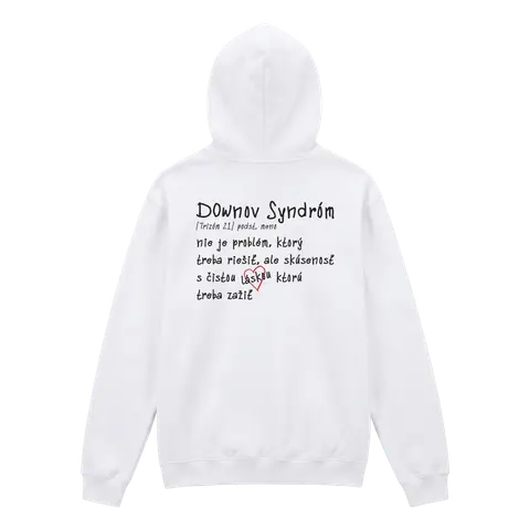 Láska Rozdiely Nevidí – Mikina Downov syndróm, Unisex, Biela