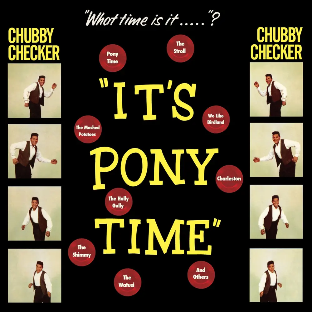 CHUBBY CHECKER - IT'S PONY TIME (Vinyl)