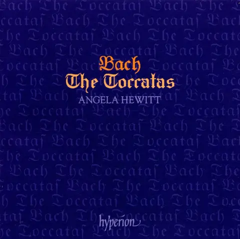 BACH: THE TOCCATAS, BWV 910-916