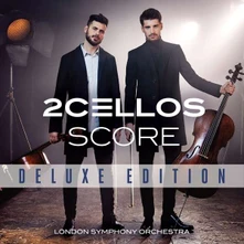2Cellos, CD Score: London Symphony Orchestra (Deluxe Edition)