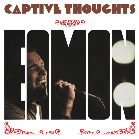 Eamon – CD CAPTIVE THOUGHTS