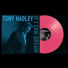 Tony Hadley, Vinyl IF I CAN DREAM