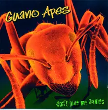 Guano Apes, Vinyl Don't Give Me Names