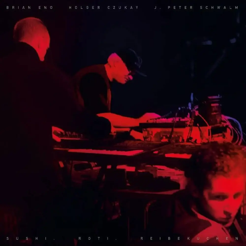Brian Eno, Holger Czukay, and J. Peter Schwalm – SUSHI. ROTI. REIBEKUCHEN (Vinyl)