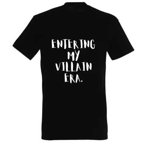 ENTERING MY VILLAIN ERA