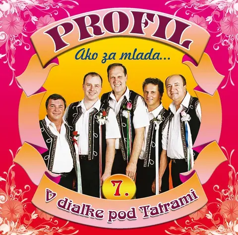 Skupina Profil – CD Ako za mlada... V diaľke pod Tatrami (7)
