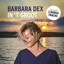 Barbara Dex, CD DEX IN'T GROOT