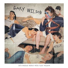 Vinyl FRIDAY NIGHT WITH GARY WILSON