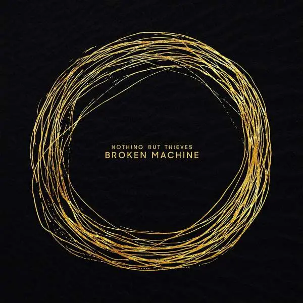 Nothing But Thieves – BROKEN MACHINE (Deluxe) (CD)