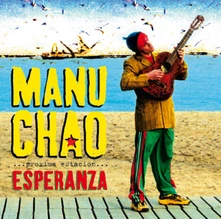 Manu Chao, Vinyl PROXIMA ESTACION: ESPERENZA