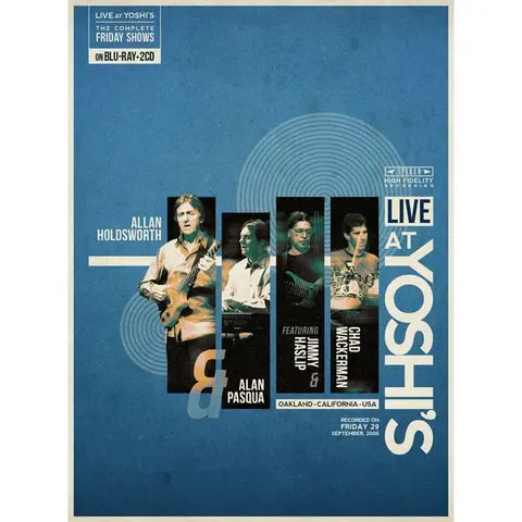 Allan Holdsworth – Blu-ray LIVE AT YOSHI'S (FRIDAY 29-09-2006)