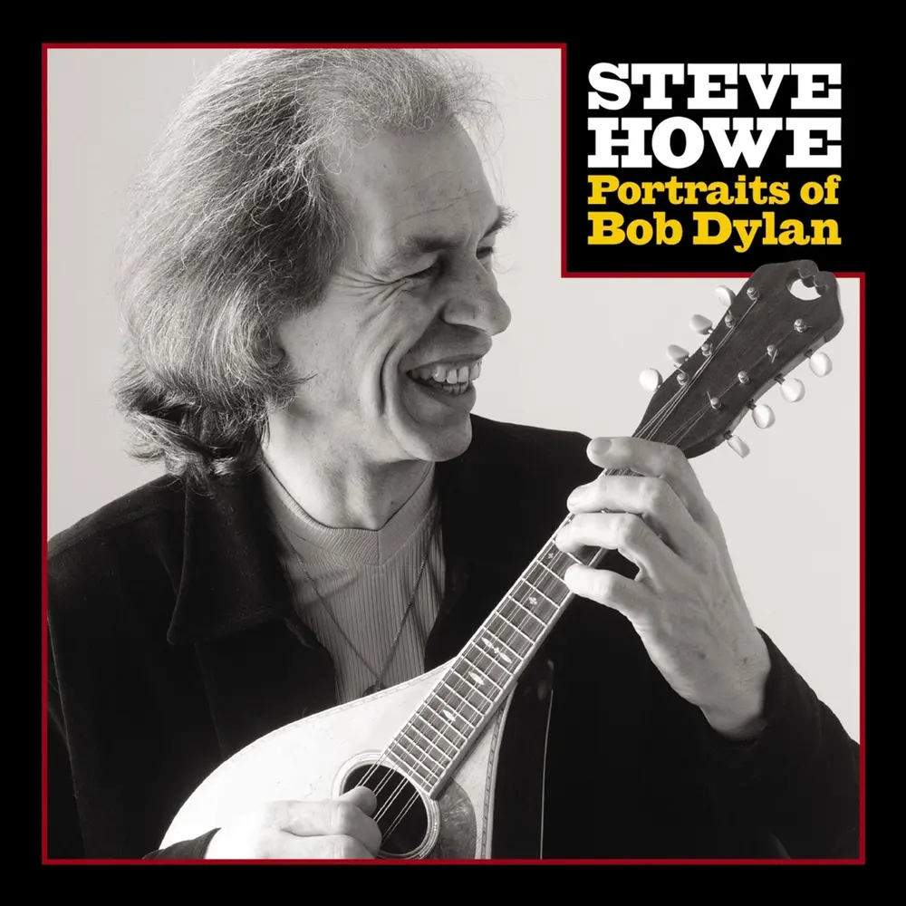 Steve Howe – PORTRAITS OF BOB DYLAN (CD)