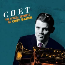 Chet Baker, Vinyl The Lyrical Trumpet Of Chet Baker (Orange Vinyl)