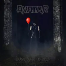 Avatar, CD DON'T GO IN THE FOREST