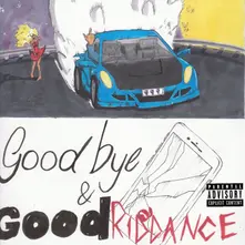 Goodbye & Good Riddance thumbnail