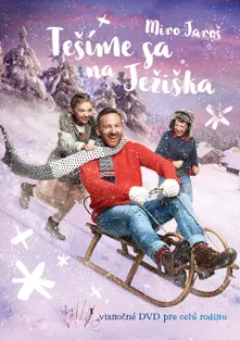 Miro Jaroš – Tešíme sa na Ježiška (DVD)