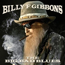Billy Gibbons, CD THE BIG BAD BLUES