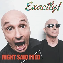 Right Said Fred, CD RIGHT SAID FRED - EXACTLY!