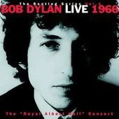 Bob Dylan, CD BOOTLEG SERIES 4: LIVE 1966 - THE "ROYAL ALBERT HALL" CONCERT