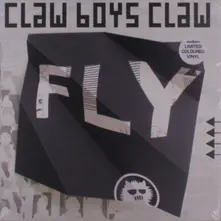Claw Boys Claw, Vinyl FLY