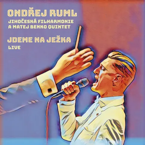 a Jihočeská filharmonie & Matěj Benko Quintet - Jdeme na Ježka (Live)