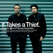 Thievery Corporation, CD It Takes A Thief