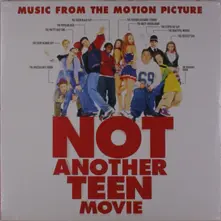 Various Artists – NOT ANOTHER TEEN MOVIE (Vinyl)