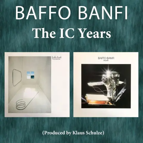 Baffo Banfi – CD IC YEARS (MA, DOLCE VITA & HEARTH)