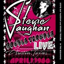 Stevie Ray Vaughan and Double Trouble, Vinyl IN THE BEGINNING
