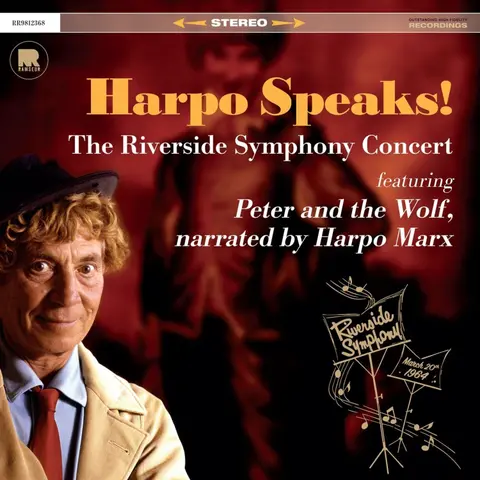 HARPO SPEAKS! - THE RIVERSIDE SYMPHONY CONCERT FEATURING PETER AND THE WOLF