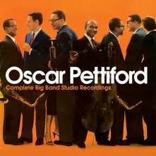 PETTIFORD, OSCAR - COMPLETE BIG BAND STUDIO RECORDINGS thumbnail