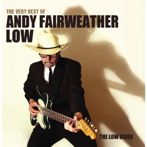 Andy Fairweather Low – CD VERY BEST OF THE LOW R...