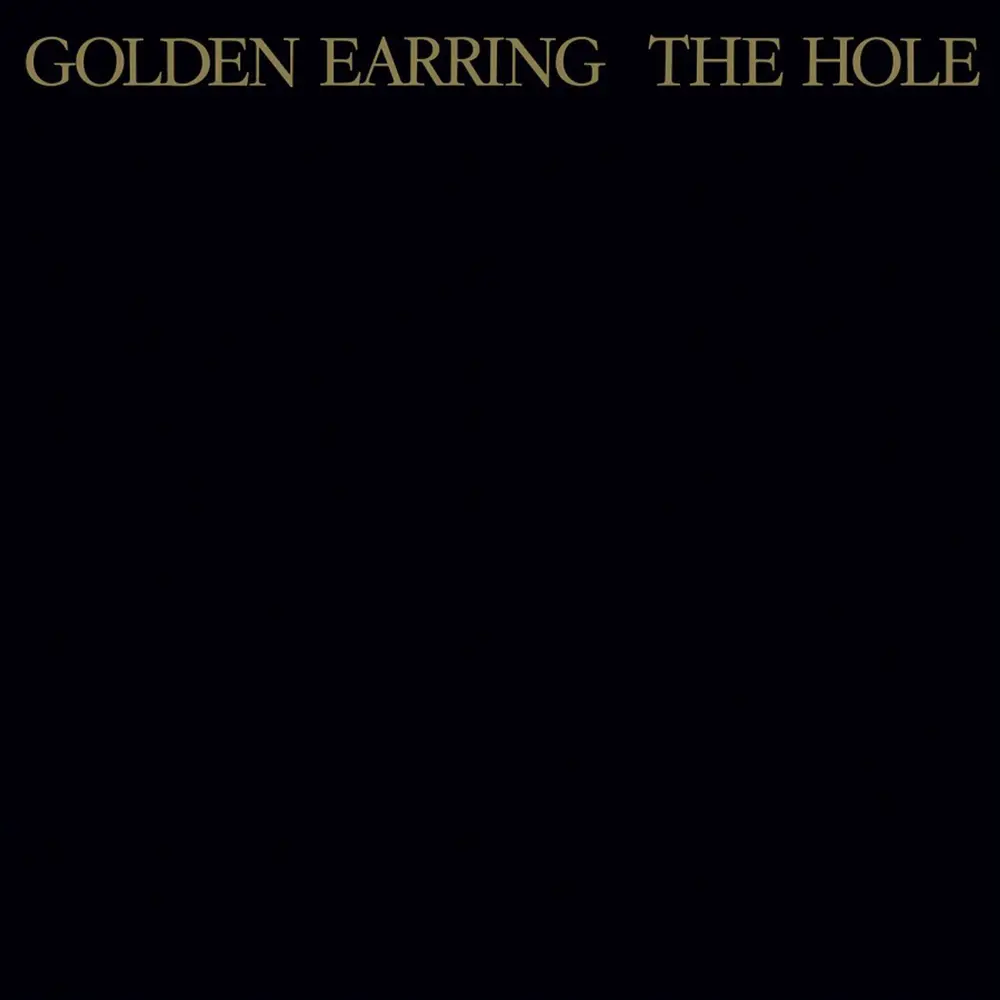 Golden Earring – The Hole (Vinyl)