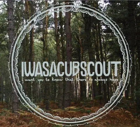I Was A Cub Scout – CD I WANT YOU TO KNOW WHAT THERE IS