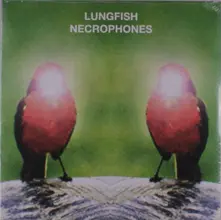 Lungfish, Vinyl NECROPHONES