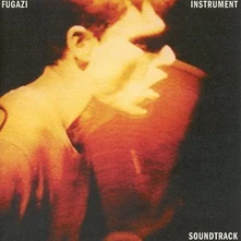 Fugazi, CD INSTRUMENT SOUNDTRACK